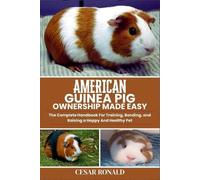 Cesar Ronald Ronald Cesar CESAR R American Guinea Pig Ownership Made (Tascabile)