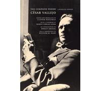 César Vallejo The Complete Poetry (Tascabile)