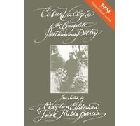 Cesar Vallejo The Complete Posthumous Poetry (Tascabile)