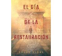 César Vidal El día De La Restauración (Tascabile)
