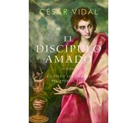 César Vidal El Discípulo Amado (Tascabile)
