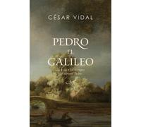 César Vidal La vida del Apóstol Pedro (Peter the Galilean) (Tascabile)