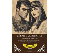 César Y Cleopatra | Spanish Version of Caesar and Cleopatra