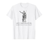 Cesare Augusto - Ave Imperator, Morituri Te Salutant - Roma Maglietta