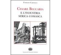 Cesare Beccaria e l'industria serica comasca