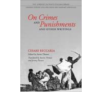 Cesare Beccaria On Crimes and Punishments and Other Writings (Tascabile)