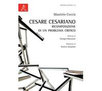 Cesare Cesariano. Ricomposizione di un problema critico