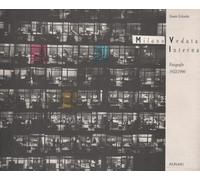 Cesare Colombo-Milano. Veduta interna. Fotografie (1953-1990). Ediz. illustrata