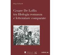Cesare De Lollis tra filologia romanza e letterature comparate