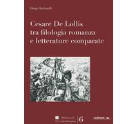 Cesare De Lollis tra filologia romanza e letterature comparate -
