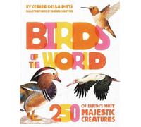 Cesare Della Pietà Birds of the World (Copertina rigida)