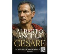 Cesare. La conquista dell'eternità