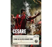 Cesare: L'uomo che ha reso grande Roma [Paperback] [Oct 14, 2020] Vaglio, Marian