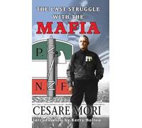 Cesare Mori The Last Struggle With The Mafia (Copertina rigida)