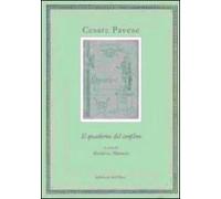 Cesare Pavese. Il quaderno del confino - [Edizioni dell'Orso]
