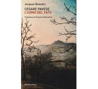Cesare Pavese. L'uomo del fato