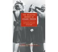 Cesare Pavese Selected Works of Cesare Pavese (Tascabile)