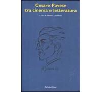 Cesare Pavese tra cinema e letteratura