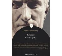 Cesare. Una biografia