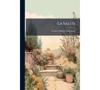 Cesàreo Martã-N Somolinos La Salud (Tascabile)