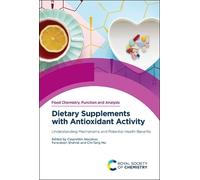 Cesarettin Alasal Dietary Supplements with Antioxidant Activ (Copertina rigida)