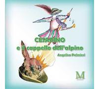 Cesarino e il cappello dell'alpino