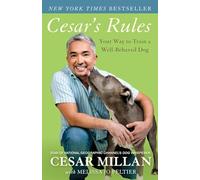 Melissa Jo Peltier Cesar Millan Cesar's Rules (Tascabile)
