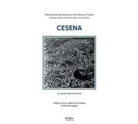 Cesena. Atlante storico delle città italiane. Emilia-Romagna