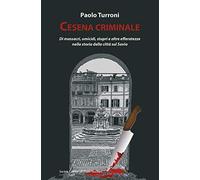 Cesena criminale