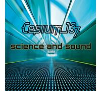 Cesium_137 - Science And Sound