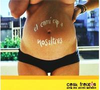 Cesk Freixas - El Cami Cap A Nosaltres Cd
