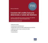 Cessione del credito bancario deteriorato e tutela del debitore
