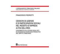 Cessione di aziende e di partecipazioni sociali nel reddito di impresa ai fini dell'Ires