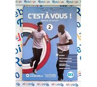 C'EST A VOUS 2: LIVRE & CAHIER - (9782017152934) + Materiali didattici - Rebillo