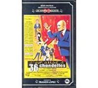 C'est arrive a 36 chandelles