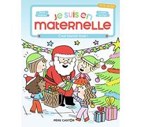 C'est bientôt Noël !: Je suis en maternelle/C'est bientot Noel