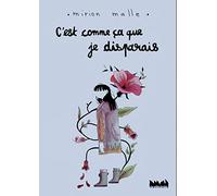 C'est comme ca que je disparais