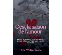 C'est la saison de l'amour