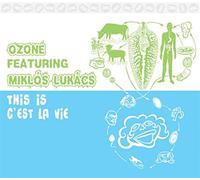 c'est La Vie - Ozone (Audio cd)