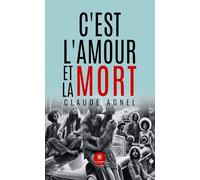C'est l'amour et la mort