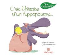 C'est l'histoire d'un hippopotame...