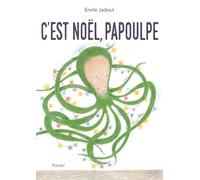 C'est Noël, Papoulpe
