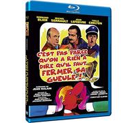 C'est Pas Parce qu'on a Rien a dire qu'il Faut Fermer sa Gueule [Blu-Ray]