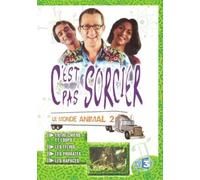 C'est pas sorcier : le monde animal 2