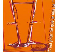 C'Est pour Toi Que Je Fais Çà!