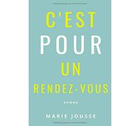C'est pour un rendez-vous