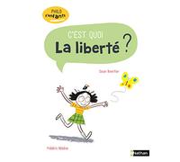 C'est quoi la liberté ?