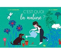 C'est quoi la nature ?