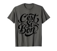 C'Est Si Bon - Scritta in Francese Maglietta