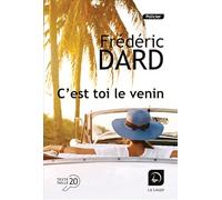 C'est toi le venin